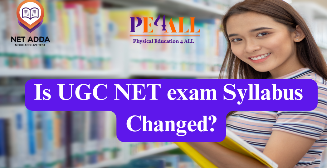 Is the UGC NET 2025 Syllabus Changed